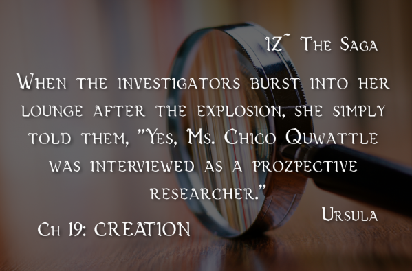 8-17 Investigators talk to Ursula_ Ch 19.png